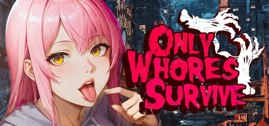 Only Whores Survive juego h en 2D y 3D para adultos, acción con zombis y harén