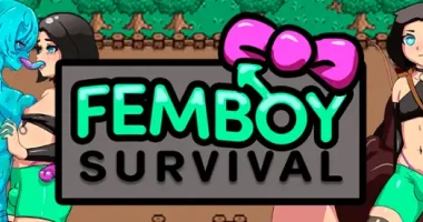 Femboy Survival
