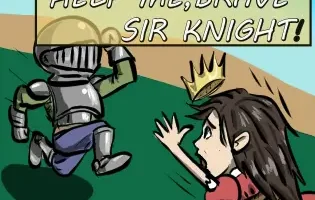Help Me, Brave Sir Knight!