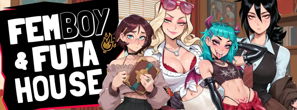 Femboy Futa House