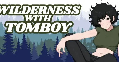 Wilderness with Tomboy