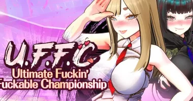 U.F.F.C - Ultimate Fuckin’ Fuckable Championship