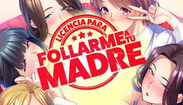 portada del juego hentai Licencia para Follarme a tu Madre